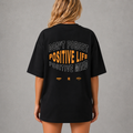 Positive Life Tee